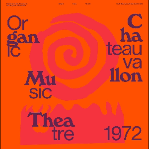 Don Cherry's New Researches Featuring Naná Vasconcelos – Organic Music Theatre: Festival De Jazz De Chateauvallon 1972