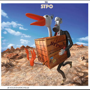 La Stpo – Je Vous Envercifelle