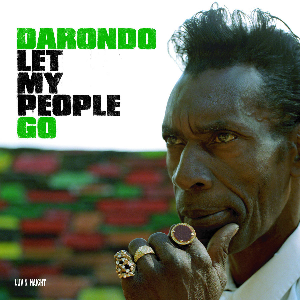 Darondo – Let My People Go