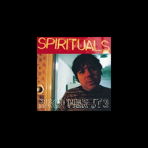 Brother Jt3 – Spirituals