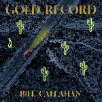 Bill Callahan – Gold Record