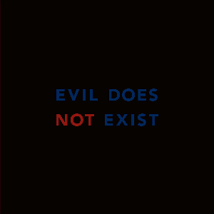 Eiko Ishibashi – Evil Does Not Exist