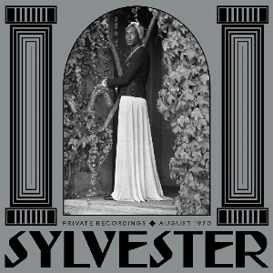 Sylvester – Private Recordings | August 1970
