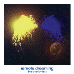 The Ghostwriters – Remote Dreaming
