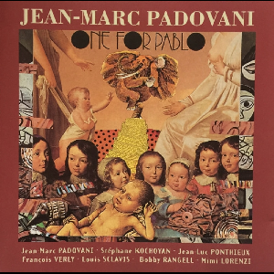 Jean-Marc Padovani – One For Pablo