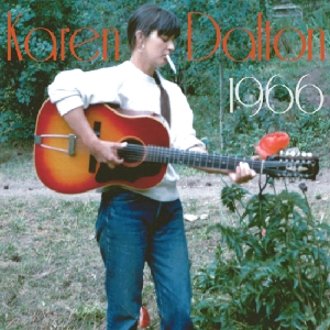 Karen Dalton – 1966 (Clear Green  Rocky Road Vinyl)