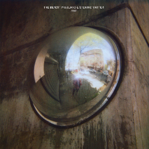 Benoit Pioulard – The Benoît Pioulard Listening Matter