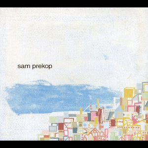 Sam Prekop – Sam Prekop