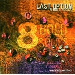 8 Bold Souls – Last Option