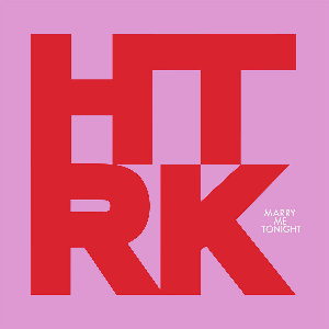 Htrk – Marry Me Tonight (Pink & Black Vinyl)