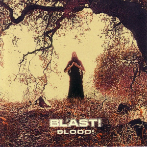 Bl'ast! – Blood!