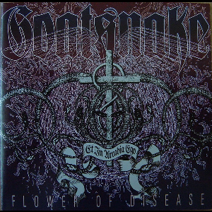 Goatsnake – Flower Of Disease