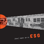 Esg – Come Away With Esg