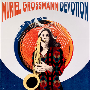Muriel Grossmann – Devotion