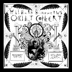 Master Wilburn Burchette – Occult Concert
