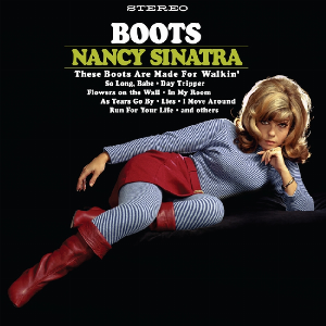 Nancy Sinatra – Boots (So Long, Babe Blue Swirl)