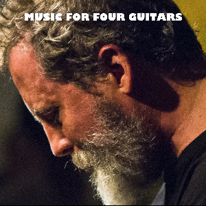 Bill Orcutt – Music For Four Guitars