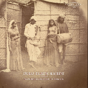 Various Artists – Indian Talking Machine Part Two: Instrumental Gems From The 78Rpm Era
