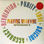 Spacemen 3 – Playing With Fire