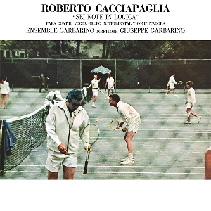 Roberto Cacciapaglia – Sei Note In Logica