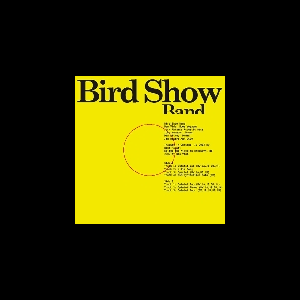 Bird Show Band – S/T