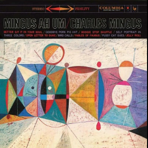 Charles Mingus – Mingus Ah Um (180 Gr.)