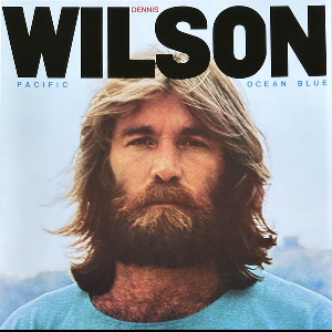 Dennis Wilson – Pacific Ocean Blue (180 Gr.)