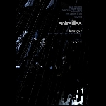 Franck Vigroux - Gregory Robin – Entrailles