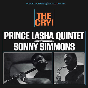 Prince Lasha Quintet Featuring Sonny Simmons – The Cry!
