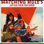 Matching Mole – Matching Mole's Little Red Record ( Red Color Vinyl)