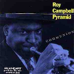 Roy Campbell Pyramid – Communion