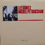 Lee Konitz - Michel Petrucciani – Toot Sweet
