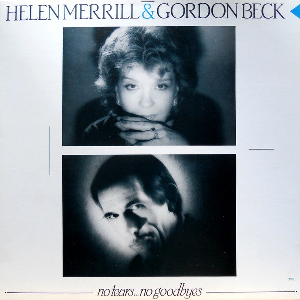 Helen Merrill & Gordon Beck – No Tears, No Goodbyes