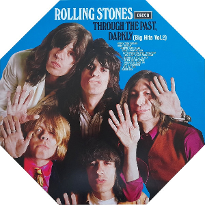 The Rolling Stones – Through The Past, Darkly (Big Hits Vol. 2)