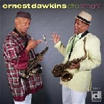 Ernest Dawkins – Afro Straight