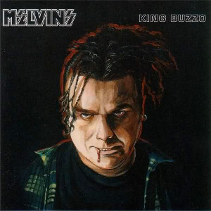 Melvins – King Buzzo