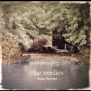 The Feelies – Here Before