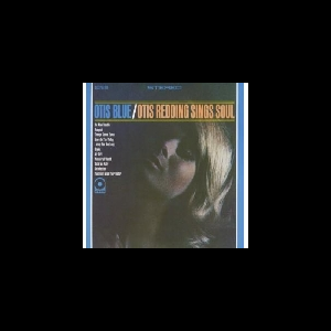Otis Redding – Otis Blue