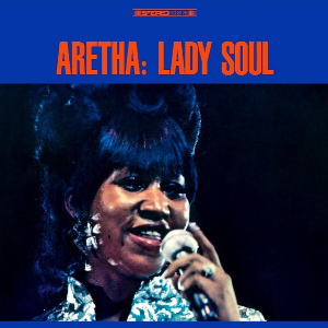 Aretha Franklin – Lady Soul