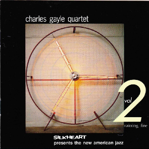 Charles Gayle Quartet – Raining Fire