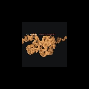 Tom Johnson – Rational Melodies