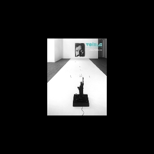 Volume (What You See Is What You Hear) – #6 Mai - Novembre 2013