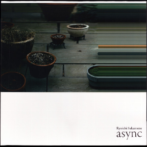 Ryuichi Sakamoto – Async