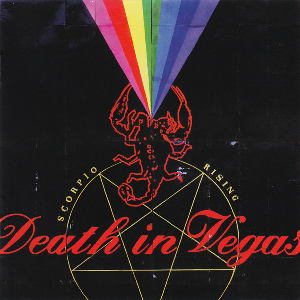 Death In Vegas – Scorpio Rising