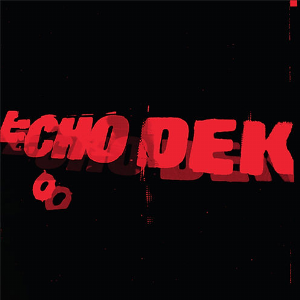 Primal Scream – Echo Dek [Rsd 2026]
