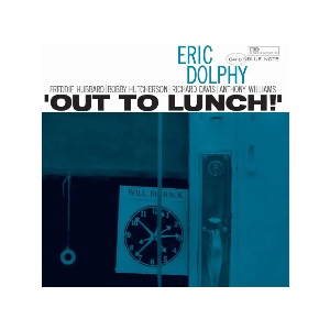 Eric Dolphy – Out To Lunch!