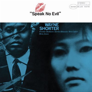 Wayne Shorter – Speak No Evil