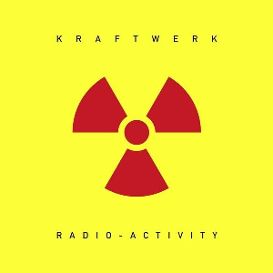 Kraftwerk – Radio-Activity