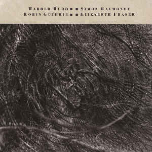 Cocteau Twins And Harold Budd – The Moon And The Melodies (2024 Remaster)