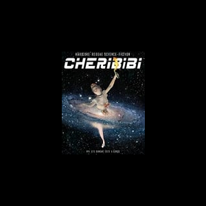 Cheribibi – #008 Été Dansant 2013